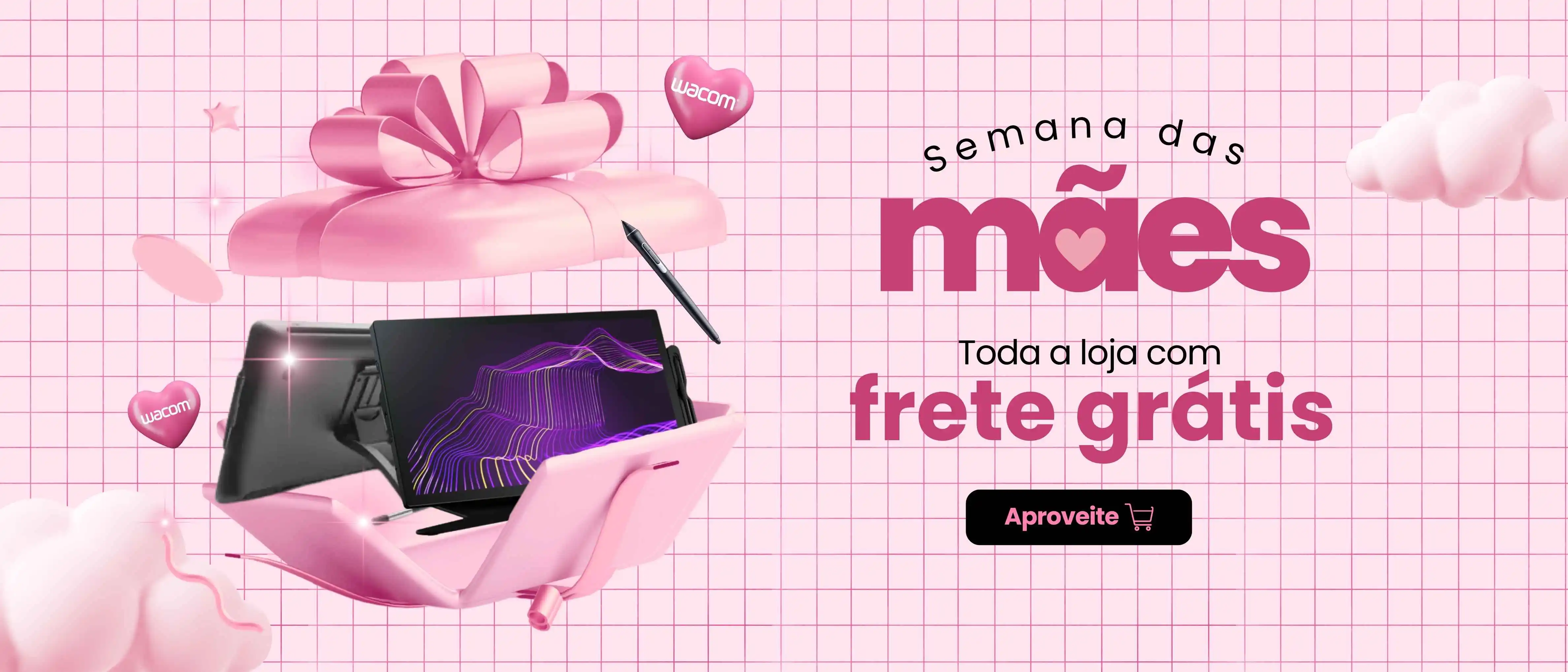 DIA DAS MÃES WACOM