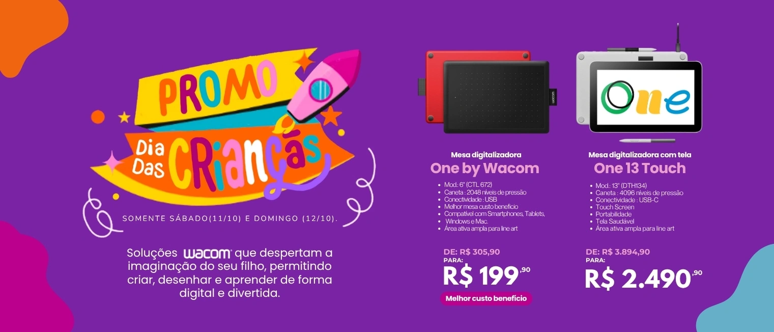 DIA DAS CRIANÇAS WACOM